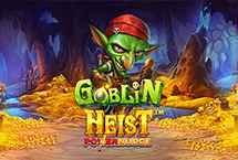 GOBLIN HEIST