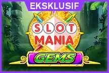 SLOT MANIA GEMS